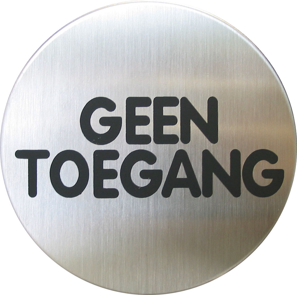H13 HAFI RVS pictogram "Geen Toegang" Ø75mm (zelfklevend)