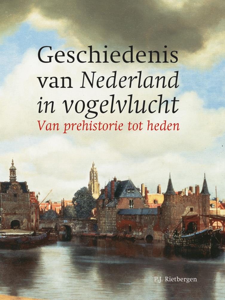 Geschiedenis Nederland in vogelvlucht