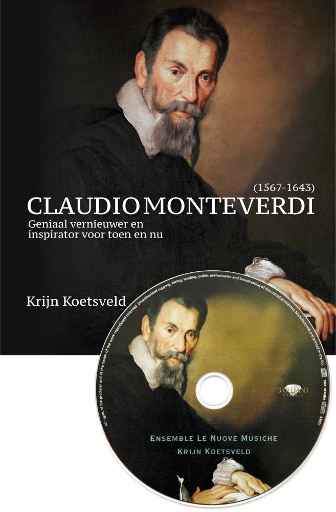 Cahierreeks: Deel 26, Claudio Monteverdi, incl. CD, Krijn Koetsveld